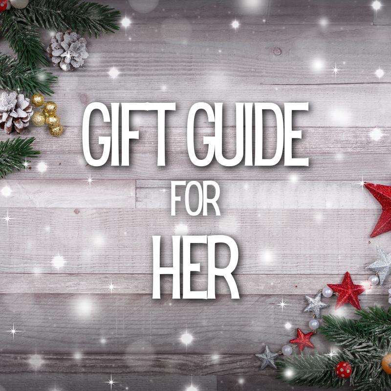 Holiday Gift Guide for Her